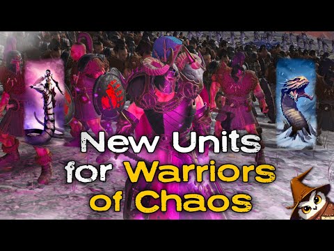 NEW Units for the Warriors of Chaos Roster! | Total War: Warhammer 3 Tides of Torment