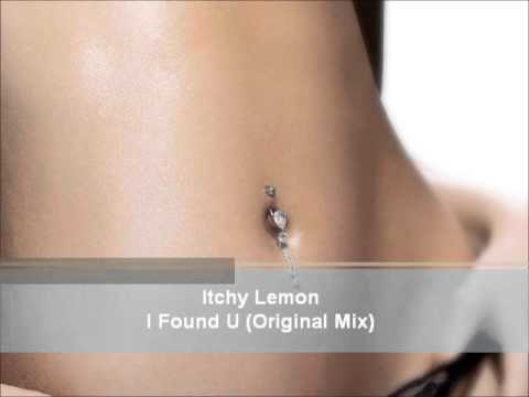 Itchy Lemon - I Found U (Original Mix)