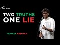 Two Truths, One Lie - Prateek Kashyap | Hindi | Tape A Tale
