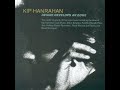 Kip Hanrahan - *Desire Develops An Edge* 1983