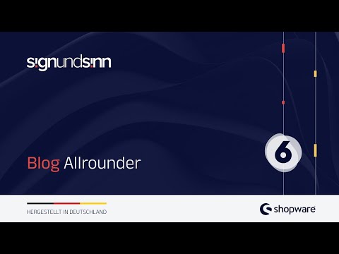 Shopware6 Plugin - Blog Allrounder: Installationsanleitung