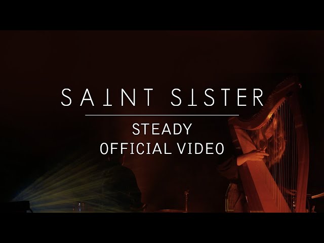  Steady - Saint Sister