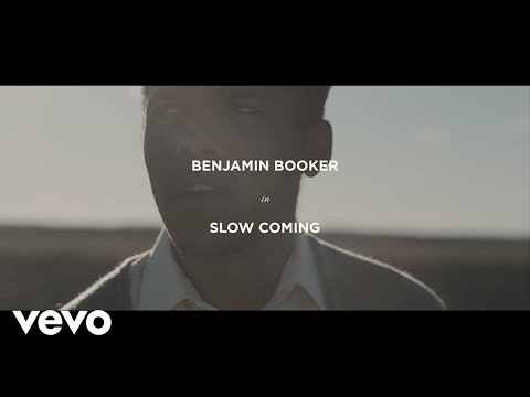 Benjamin Booker - Slow Coming (Official Video)