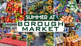 Borough Market London Tour 🇬🇧 | What to eat at Borough Market | Summer Time in London