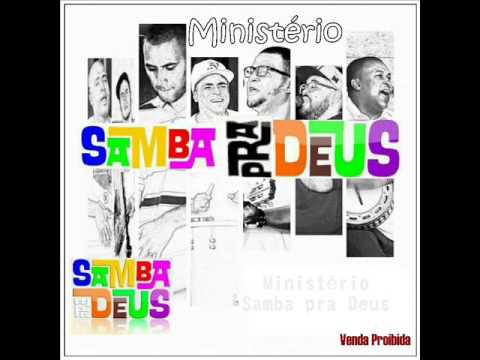 Ministério- Samba pra Deus- Cd completo