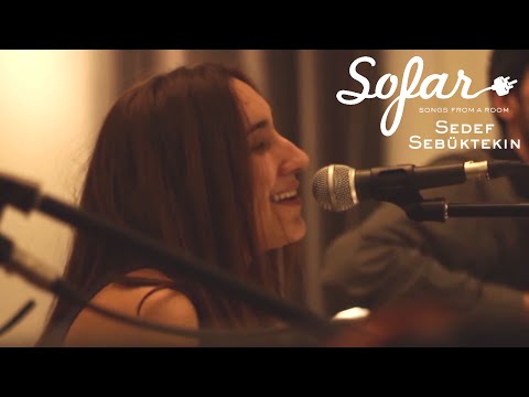 Sedef Sebüktekin - Bul Beni | Sofar Istanbul