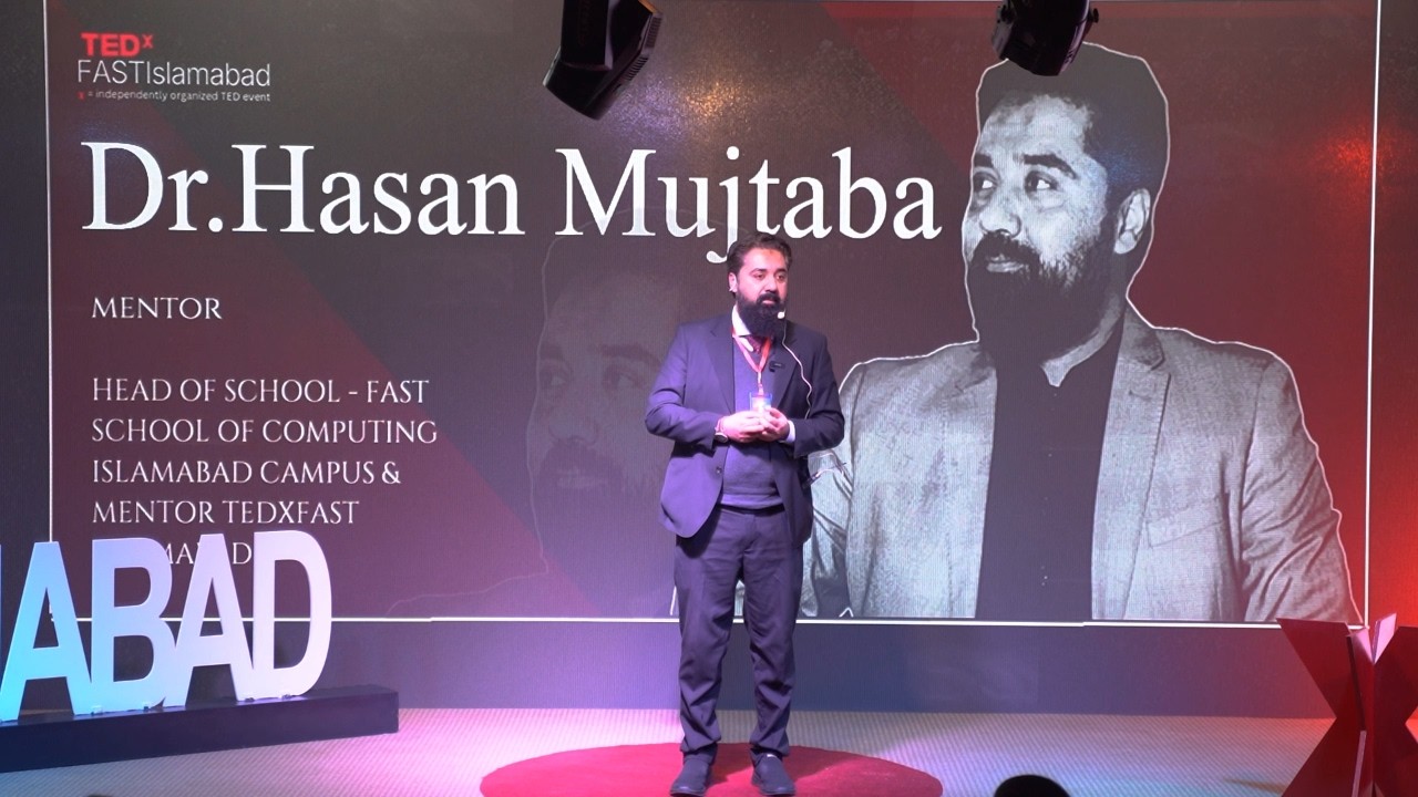 Renewed Consciousness: Listening to Build a Better Society | Dr. Hasan Mujtaba | TEDxFASTIslamabad