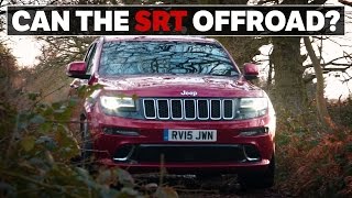 Taking A Jeep Grand Cherokee SRT Off Road