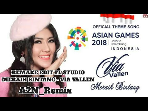 MERAIH BINTANG - VIA VALLEN REMIX FL STUDIO | FREE FLP !!!