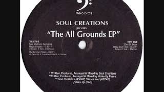 Soul Creations - Soul Madness (All Grounds EP)