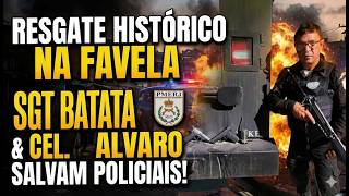 SGT Batata Conta: O Pedido do Coronel para Resgatar Policiais na Favela