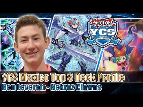 3rd Place - YCS MEXICO - Ben Leverett - Nekroz Clowns