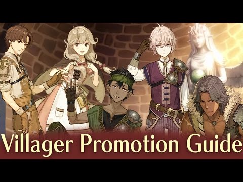 Fire Emblem Echoes: Shadows of Valentia Villager Promotion Guide. Best and Worst Classes.