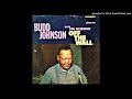 Budd Johnson & Joe Newman - Playin' My Hunch