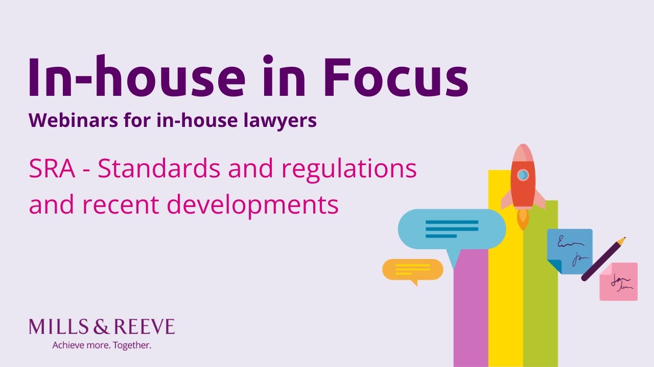In-house in Focus:  SRA -  Standards and regulations and recent developments