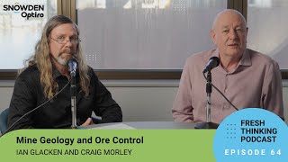 Episode 64: Mining Geology and Ore Control