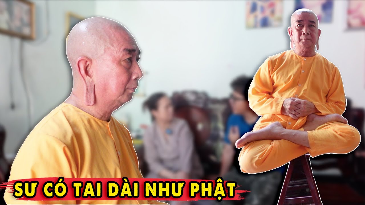 Sư có Tai Dài như Phật chỉ cách Thiền Trên Trụ Gỗ