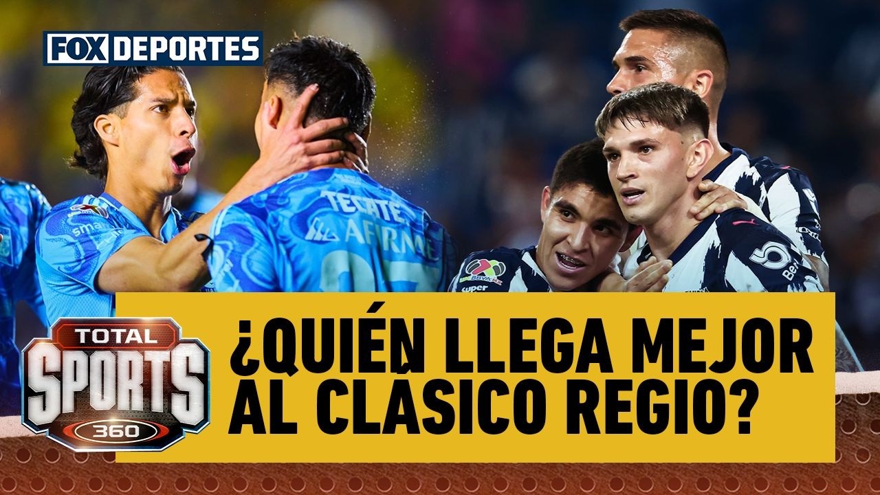 🫣🔥 ¿QUIÉN LLEGA MEJOR AL CLÁSICO REGIO? Tigres y Monterrey afinan detalles | Total Sports