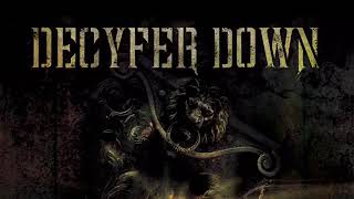 Decyfer Down - Other Side Of Darkness (Audio)