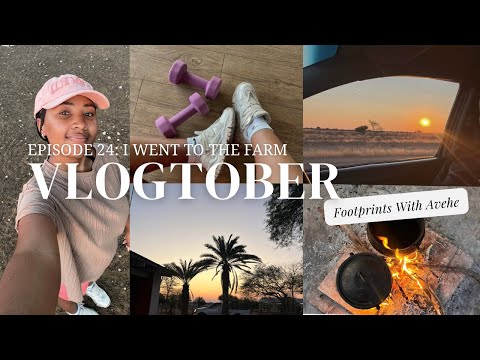 #Vlogtober Episode 24: I Went To The Farm |A Break From The City