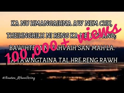 Ka nu hmangaihna aw nem chu || Lyrics || with Nautea