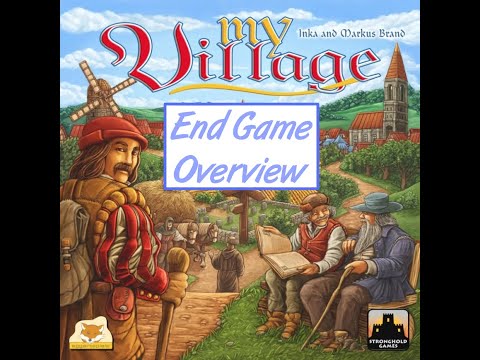 A look at the End Game of a board game we played called My Village by Pegasus Spiele.