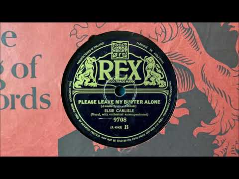 Elsie Carlisle - "Please Leave My Butter Alone" (1939)