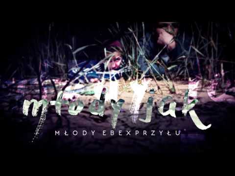 Młody Ebe x Przyłu - Młody jak