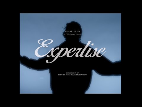 Frank Ekwa - Expertise (Official Visualiser)