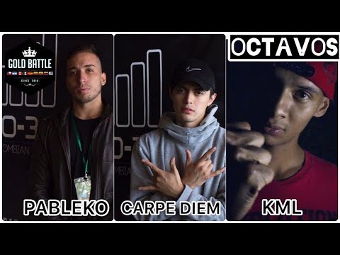 CARPE DIEM vs KML vs PABLEKO | OCTAVOS | Final Nacional Gold Battle Colombia