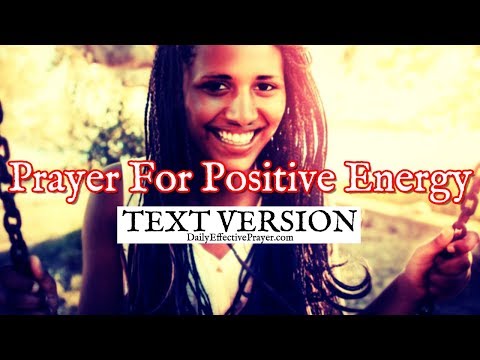 Prayer For Positive Energy (Text Version - No Sound) Video
