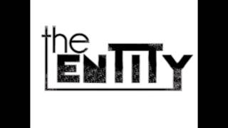 The Entity - Be With You