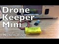 Drone Keeper Mini - Lost Model Alarm