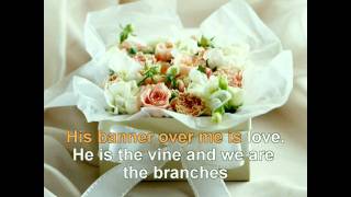 GOSPEL HYMNAL - HIS BANNER OVER ME IS LOVE G.avi