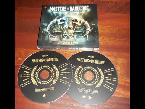 Masters of Hardcore Chapter xl Tournament of Tyrants  CD1