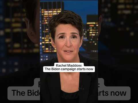 Rachel Maddow: The Biden campaign starts now
