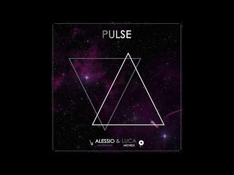 Alessio Matrigiani & Luca Michele − Pulse (Audio)