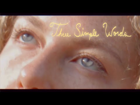 Three Simple Words - Paitra