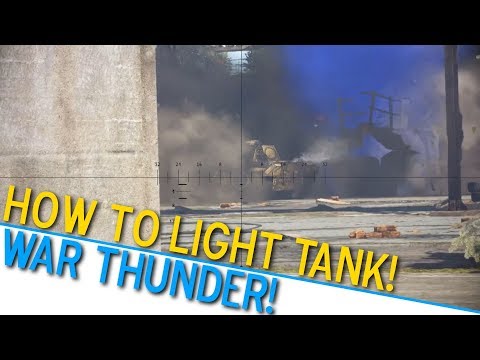 How to light tank - War Thunder Tank RB Game Play