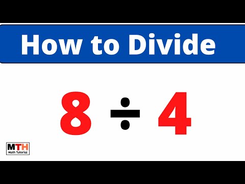 8 divided by 4 || 8÷4