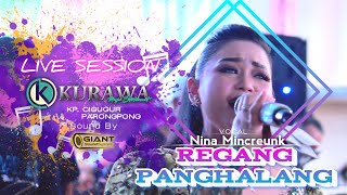 Download lagu REGANG PANGHALANG - Nina Mincreunk ft KURAWA (LIVE SESSION) Kp.BABAKAN CIGUGUR PARONGPONG mp3
