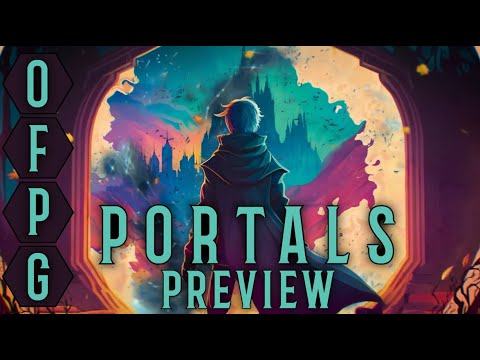 OFPG - Portals Preview (Peer Into New Worlds!)