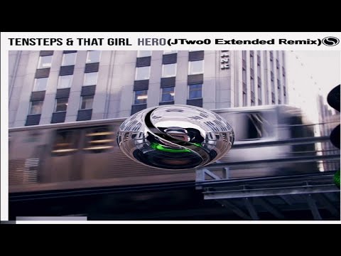 Tensteps feat. That Girl - Hero (JTwo0 Radio Remix)
