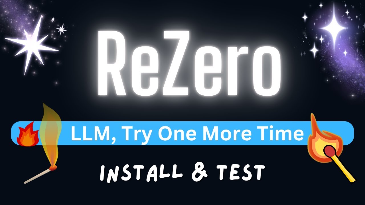ReZero - Enhance LLM Search Ability by Trying One-More-Time: Install Locally