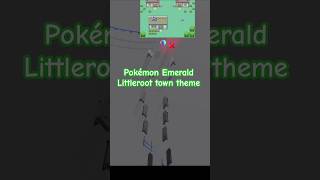 Pokémon Emerald/Littleroot town theme #marblemusic