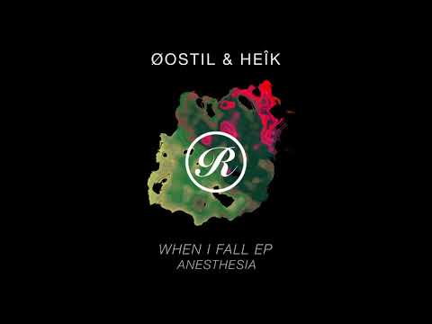 Øostil & HeÎk - Anesthesia