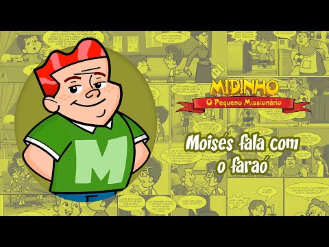 Moisés fala com a Faraó - Midinho, O Pequeno Missionário