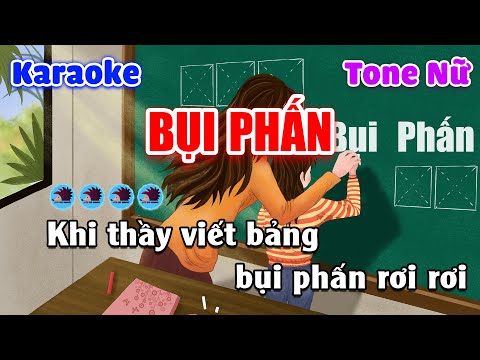 Bụi Phấn Karaoke Beat Chuẩn Tone Nữ - Nhím Nhó Karaoke