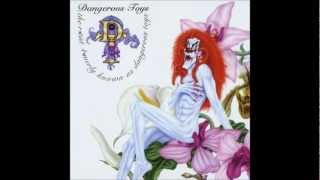 Dangerous Toys - Share the Kill