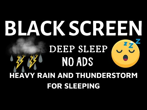 HEAVY RAIN and THUNDERSTORM for Sleeping/ Black Screen 50H/ Deep Sleep No Ads